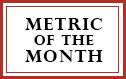 METRICOFTHEMONTH