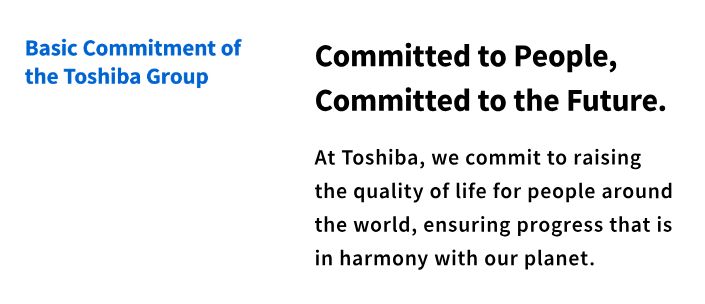 Toshiba’s Basic Commitment